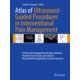 Narouze, Atlas of Ultrasound-Guided Procedures in Interventional Pain Management