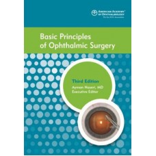 Naseri, Basic Principles of Ophthalmic Surgery