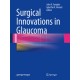 Samples, Surgical Innovations in Glaucoma