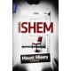 Shem, Mount Misery