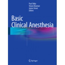 Sikka, Basic Clinical Anesthesia
