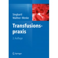 Singbartl, Transfusionspraxis