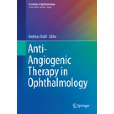 Stahl, Anti-Angiogenic Therapy in Ophthalmology