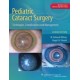 Wilson, Pediatric Cataract Surgery