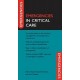 Beed, Emergencies in Critical Care