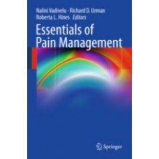 Vadivelu, Essentials of Pain Management
