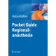Hatzenbühler, Pocket Guide Regionalanästhesie