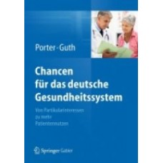 Porter, Chancen für das deutsche Gesundheitswesen