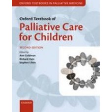 Goldman, Oxford Textbook of Palliative Care for Cildren