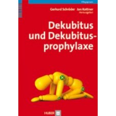 Schröder, Dekubitus und Dekubitusprophylaxe