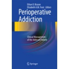 Bryson, Perioperative Addiction