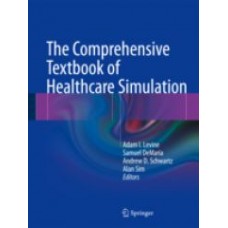 Levine, The Comprehensive Textbook of Healthcare Simulation