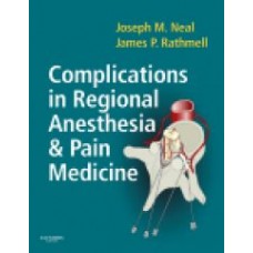Neal, Complications of Regional Anesthesia and Pain Medicine