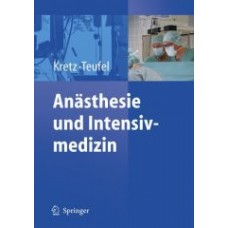 Kretz, Anästhesie und Intensivmedizin