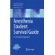 Ehrenfeld, Anesthesia Student Survival Guide