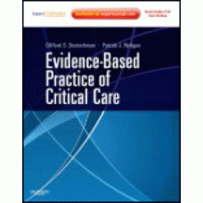 Deutschman, Evidence-Based Practice of Critical Care