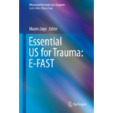 Zago, Essential US for Trauma: E-Fast